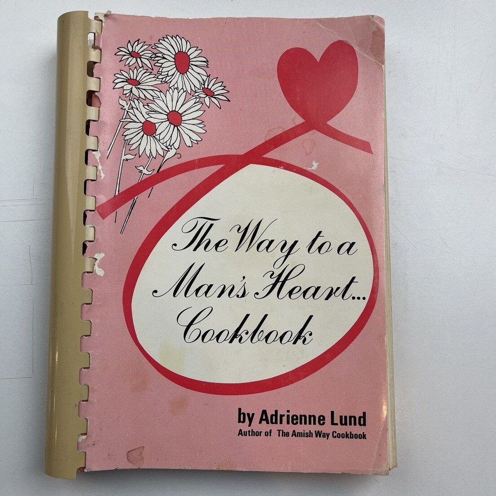 The Way to a Man's Heart Cookbook by Adrienne Lund - Picture 1 of 8